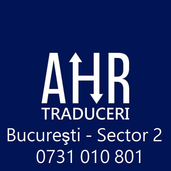 Birou de Traduceri Sector 2 Bucuresti � Autorizate-Legalizate - AHR  