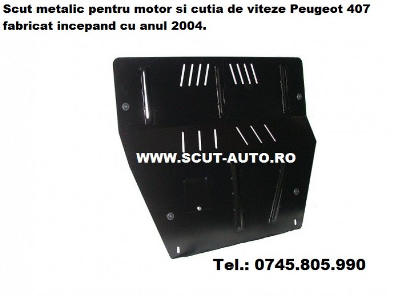 Scut motor metalic Peugeot 407
