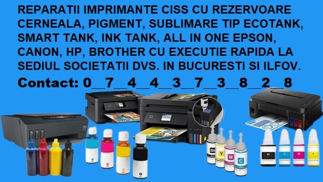 Urgent reparatii pentru imprimante rezervoare cerneala ecotank in Bucuresti Ilfov 0744373828 !