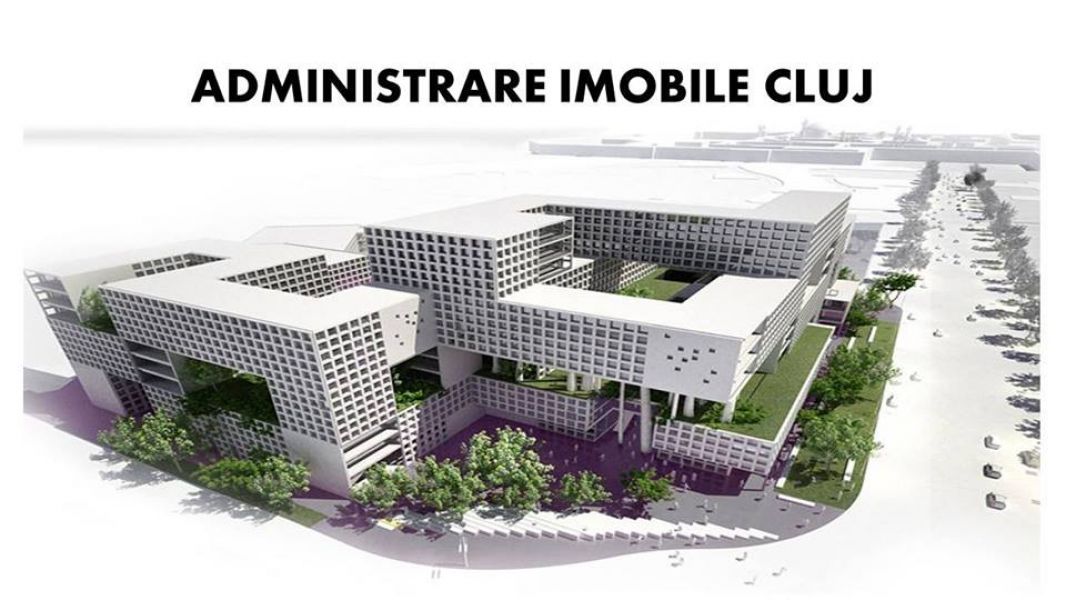 Servicii Administrare Imobile Cluj  