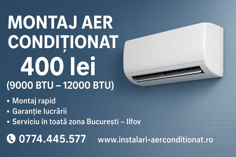 400 lei Manopera montaj aer conditionat