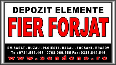 Producator si importator de elemente din fier,distribuitor in toata tara