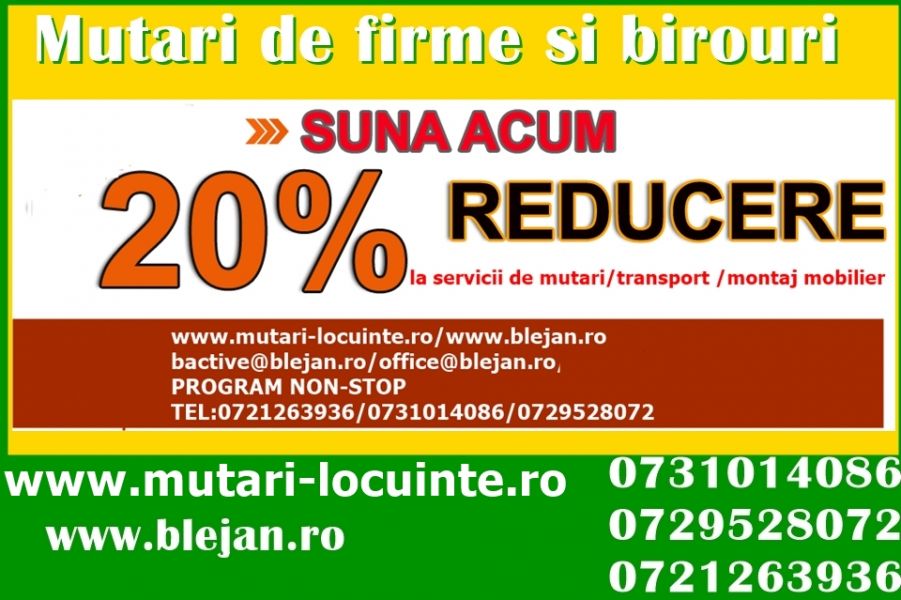 Mutari sedii firme, locuinte persoane fizice