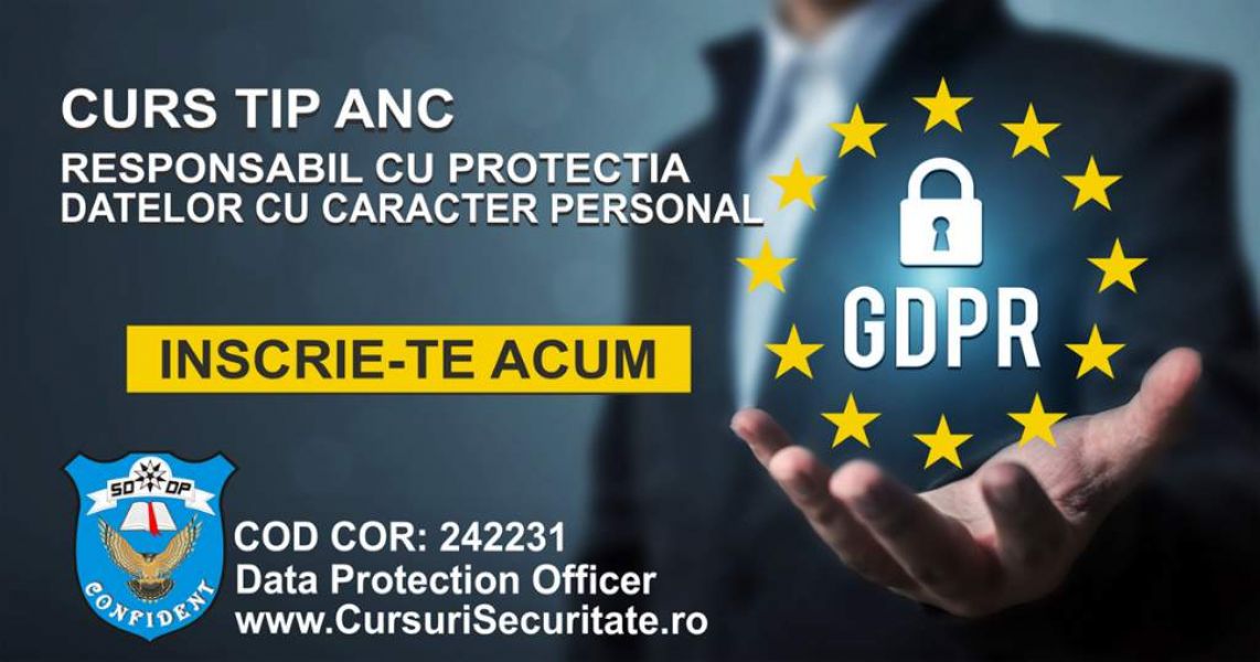 Curs Responsabil cu Protectia Datelor cu Caracter Personal TIP ANC DPO - GDPR