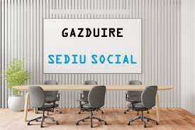 Gazduim sedii sociale