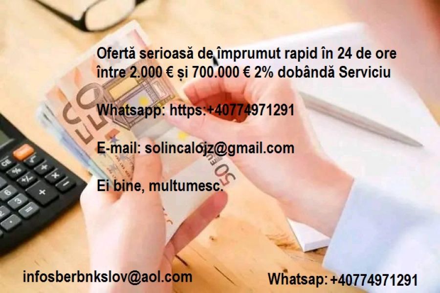 Finanțare rapidă �n aceeași zi Whatsapp: +40774971291