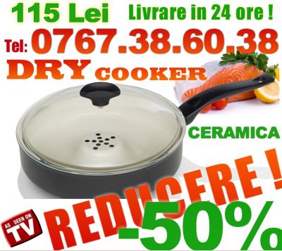 Tigaia Magica DRY COOKER - 115 Lei Originala