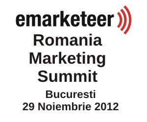Conferinta Romania Marketing Summit Bucuresti 29 noiembrie 2012