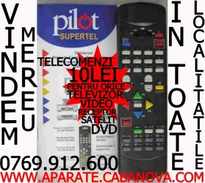 Telecomenzi DigiTv 10 Lei si telecomenzi Supertel 10 Lei pentru tv dvd video 0769912600