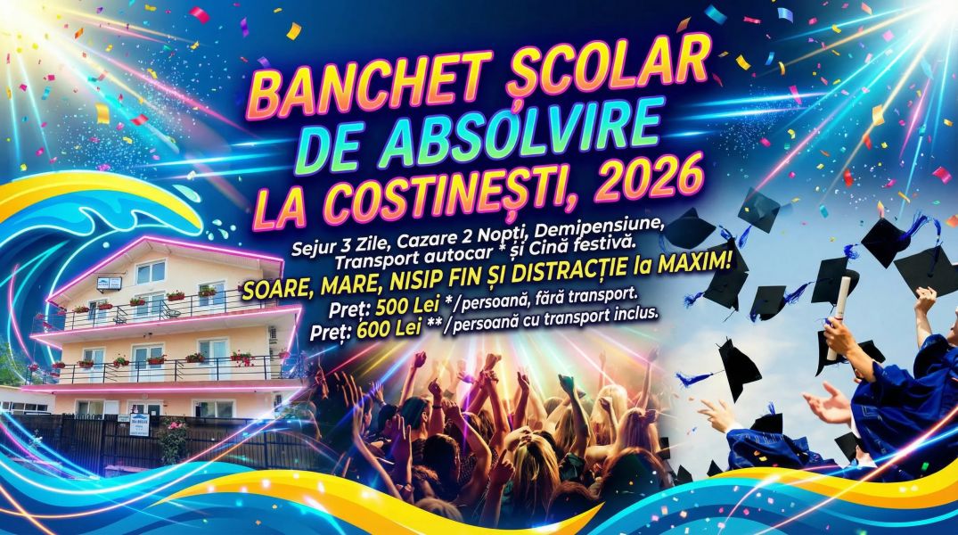 BANCHET ȘCOLAR DE ABSOLVIRE LA COSTINEȘTI, 2026